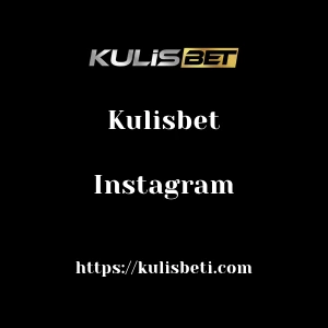 Kulisbet Instagram