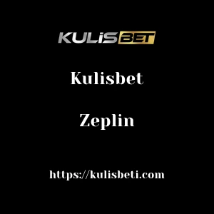 Kulisbet Zeplin