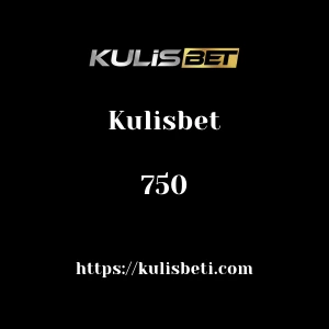 Kulisbet 750
